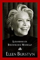 Lessons in becoming myself
