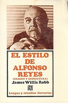 El estilo de Alfonso Reyes; imagen y estructura