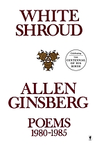 White shroud : poems, 1980-1985
