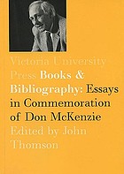Books and bibliography : essays in commemoration of Don McKenzie