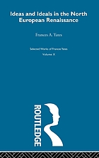 Ideas and ideals in the North European renaissance