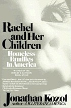 Rachel and her children : homeless families in America