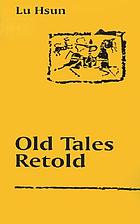 Old tales retold