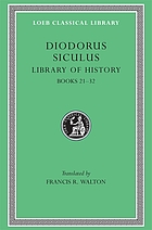 Diodorus of Sicily : in twelve volumes : [Library of history]. XI, Fragments of books XXI-XXXII