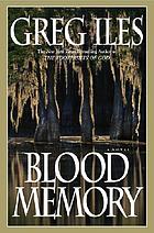 Blood memory