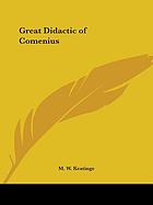 The great didactic of John Amos Comenius