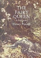 The music in The fairy queen; English opera (1692)