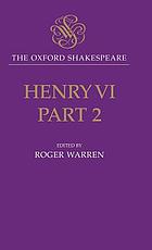 The second part of King Henry the Sixth