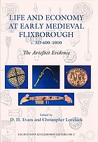 Life and economy at early medieval Flixborough, c. AD 600-1000 : the artefact evidence
