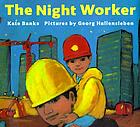 The night worker