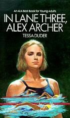In lane three, Alex Archer