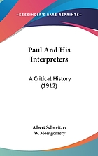Paul and his interpreters; a critical history