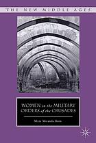 Women in the military orders of the crusades