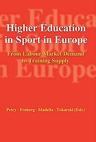 Higher education in sport in europe : from labour market demand to training supply