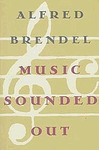 Music sounded out : essays, lectures, interviews, afterthoughts