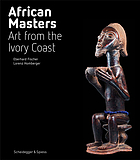African masters : art from the Ivory Coast
