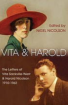 Vita and Harold : the letters of Vita Sackville-West and Harold Nicolson