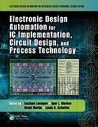 Electronic design automation for IC implementation, circuit design, and process technology
