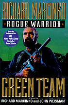 Rogue warrior--Green Team