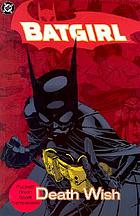 Batgirl : death wish