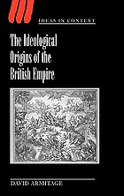 The ideological origins of the British Empire