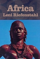 The wonderful, horrible life of Leni Riefenstahl