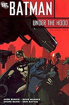 Batman : under the hood. Vol. 2