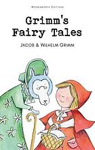 Household stories : from the collection of the Bros. Grimm
