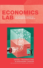 Economics lab : an intensive course in experimental economics