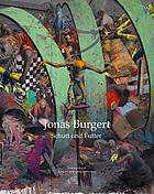 Jonas Burgert : Schutt und Futter