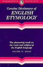 A concise etymological dictionary of the English language