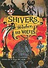 Shivers, wishes, and wolves 