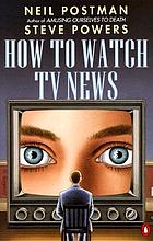 How to watch TV newsHow to watch TV news