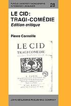 Le Cid : tragi-comédie