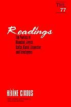Readings : the poetics of Blanchot, Joyce, Kafka, Kleist, Lispector, and Tsvetayeva