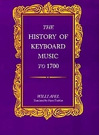 The history of keyboard music to 1700