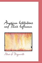American institutions and their influence