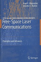 Free-space laser communications : principles and advances