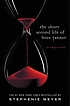 The short second life of Bree Tanner : an Eclipse novella 