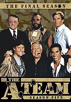 The A-team. Season five the final season