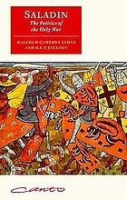 Saladin : the politics of the holy war