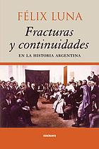 Fracturas y continuidades en la historia argentina