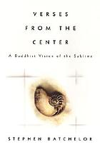 Verses from the center : a Buddhist vision of the sublime