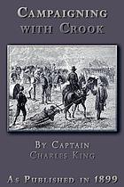 Campaigning with Crook, and stories of army life