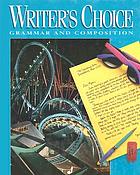 Writer's choice : grammar and composition