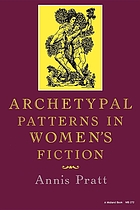 Archetypal patterns in women's fiction