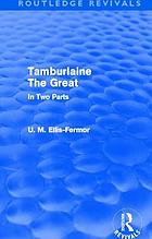 Tamburlaine the Great : in two parts