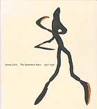 James Surls : the Splendora years, 1977-1997