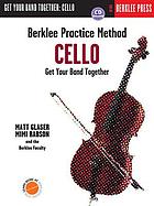 Cello : get your band together
