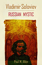 Vladimir Soloviev, Russian mystic